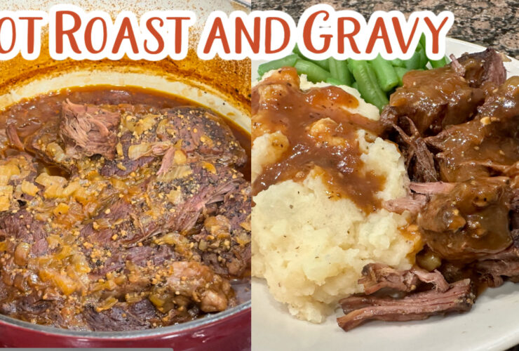 Pot Roast and Gravy